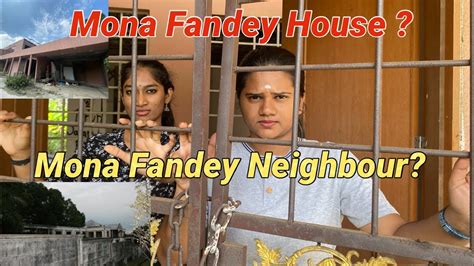 mona fandey house